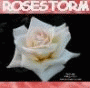 rosestorm