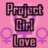ProjectGirlLove ProjectGirlLove